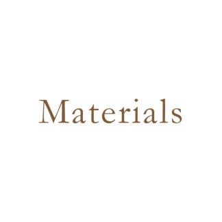 Materials